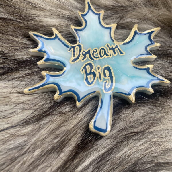 Dream Big